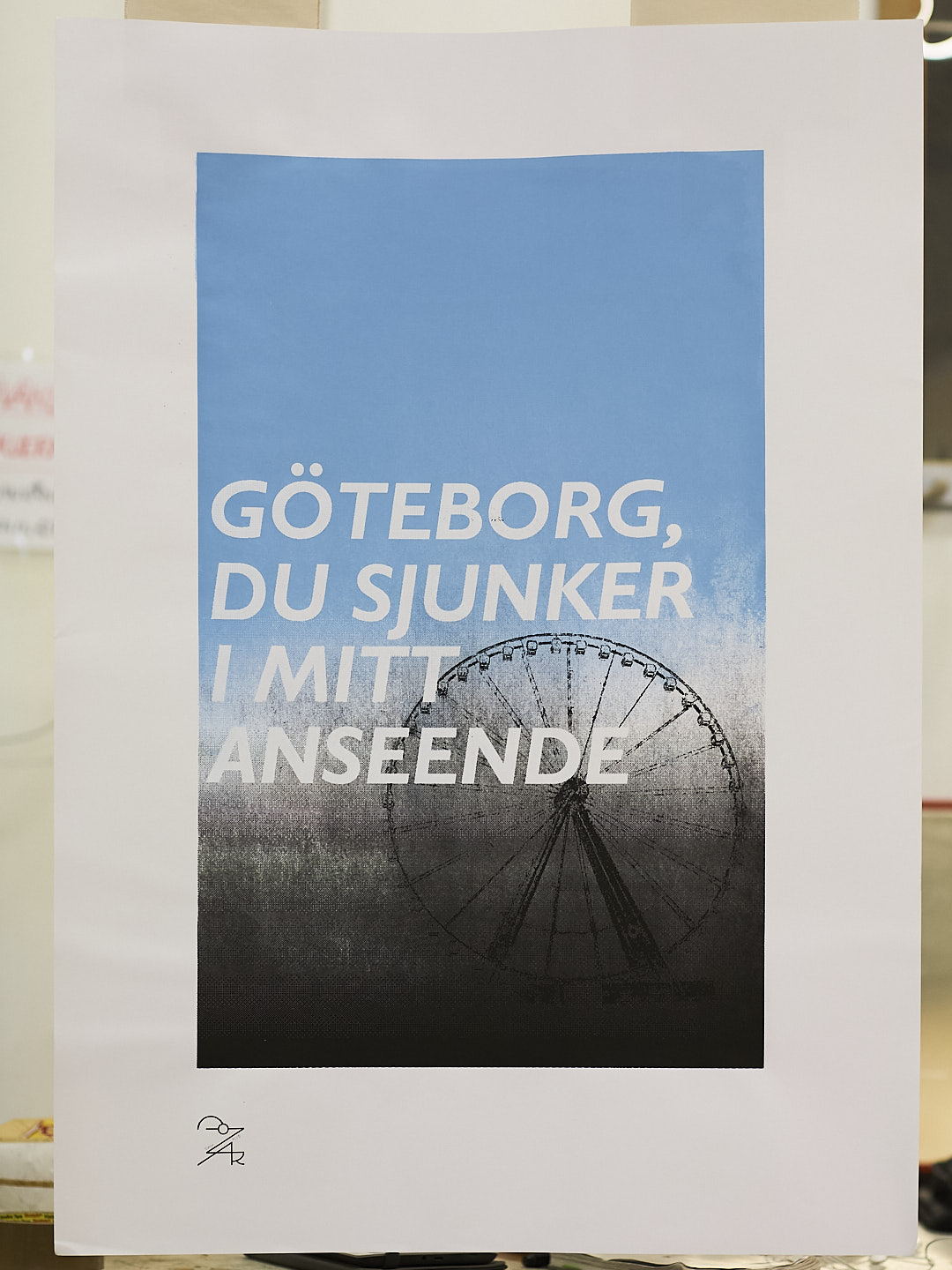 Image 3 of 6 from Screenprint: Göteborg du sjunker i mitt anseende - Click to view full size